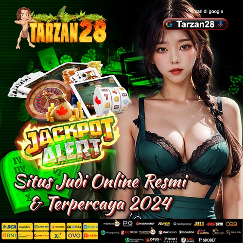 Tarzan28: Situs Slot Gacor Hari Ini Judi Auto Maxwin